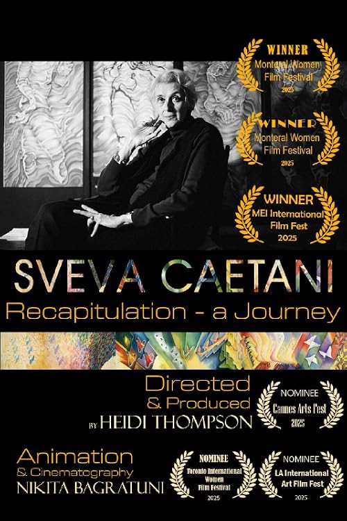 Sveva Caetani: Recapitulation - A Journey