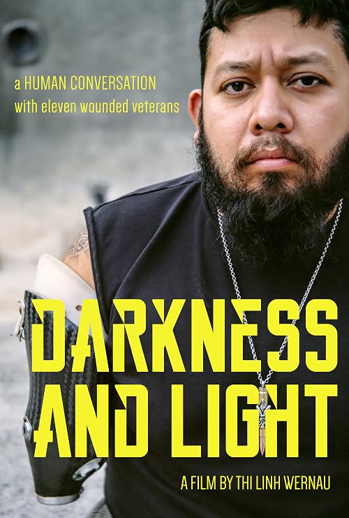 Darkness and Light: A Human Conversation with 11 Wounded Veterans