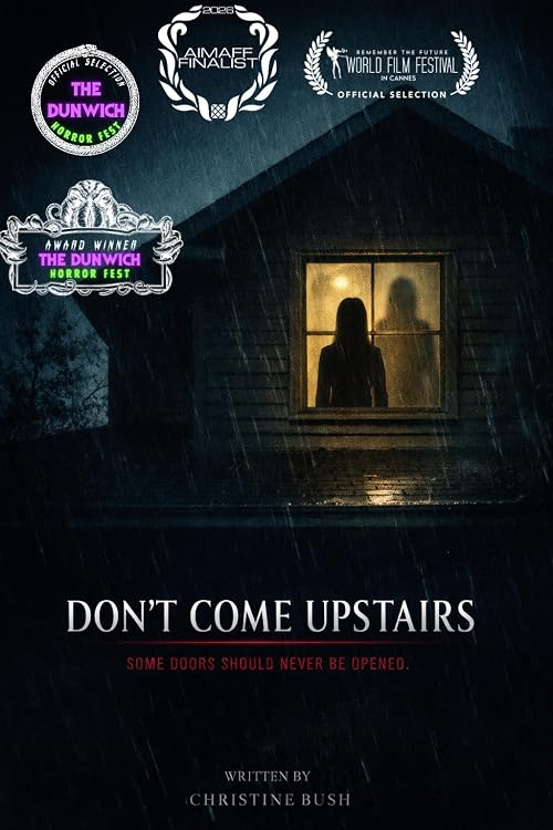 Don't Come Upstairs
