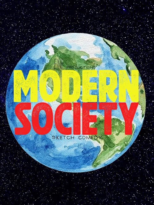 Modern Society Comedy