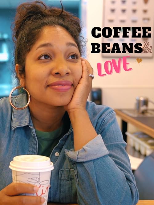 Coffee Beans and Love