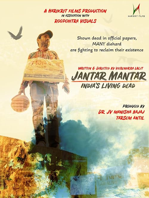 Jantar Mantar - India's Living Dead