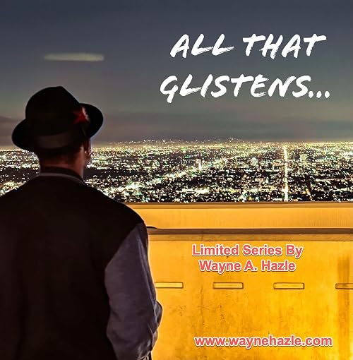 All That Glistens