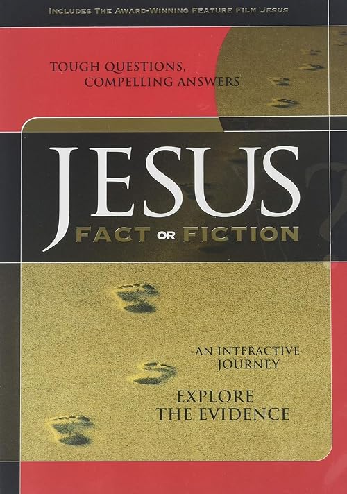 Jesus: Fact or Fiction