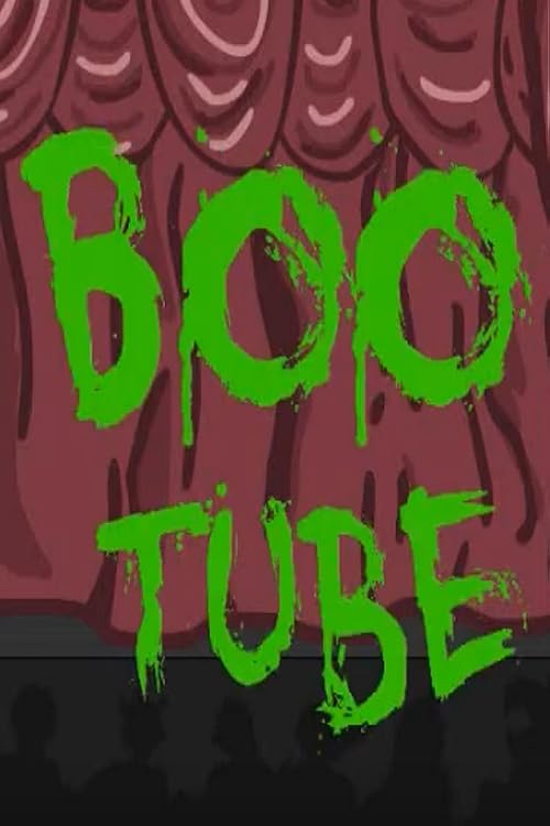 Boo Tube