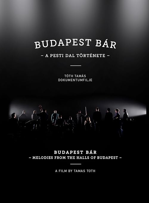Budapest Bár: A pesti dal története