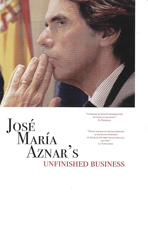 José María Aznar. Una batalla inacabada