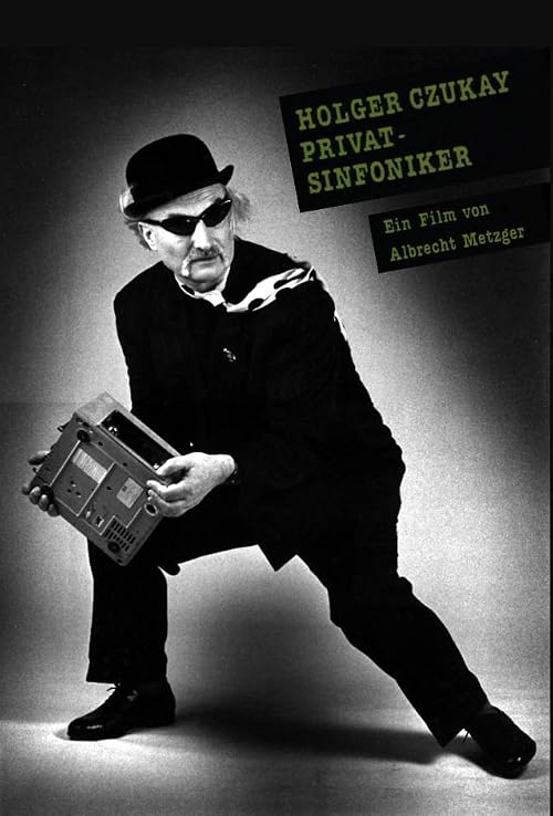 Holger Czukay - Privatsinfoniker