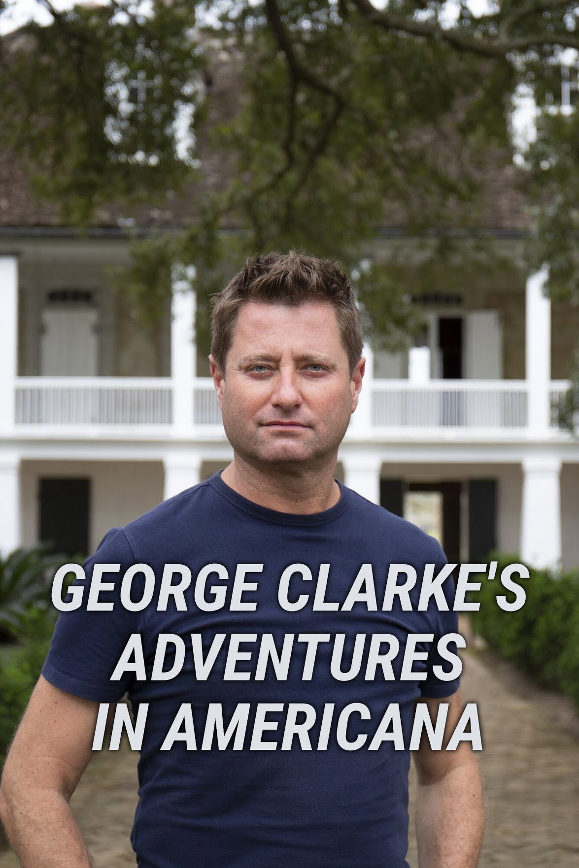 George Clarke's Adventures in America