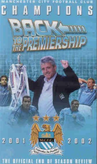 Manchester City: Back to the Premiership Season Review 2001/02