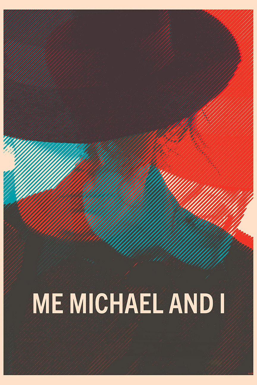 Me, Michael and I