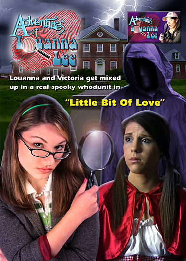 Little Bit of Love: Adventures of Louanna Lee
