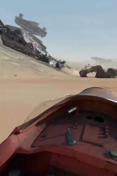 Star Wars: The Force Awakens - Immersive 360 Experience