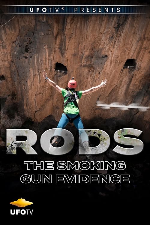 RODS: The Smoking Gun Evidence