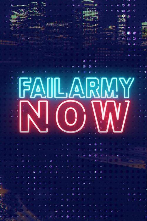FailArmy Now