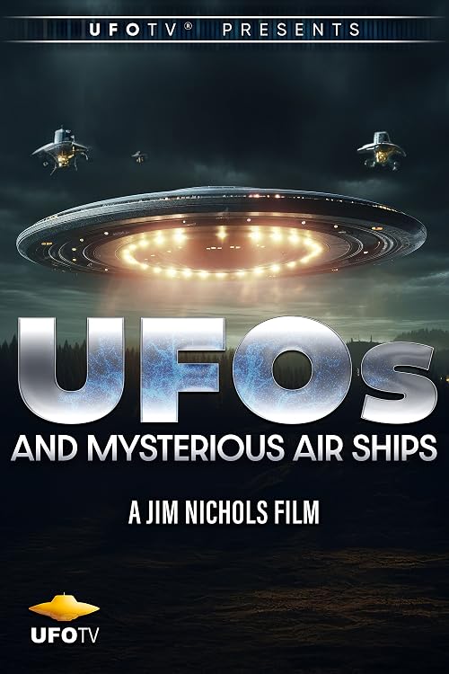 UFOs and Mystery Airships
