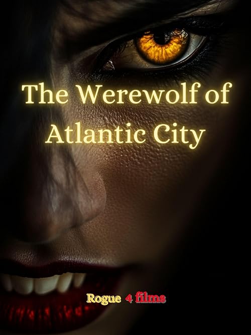 The Werewolf of Atlantic City