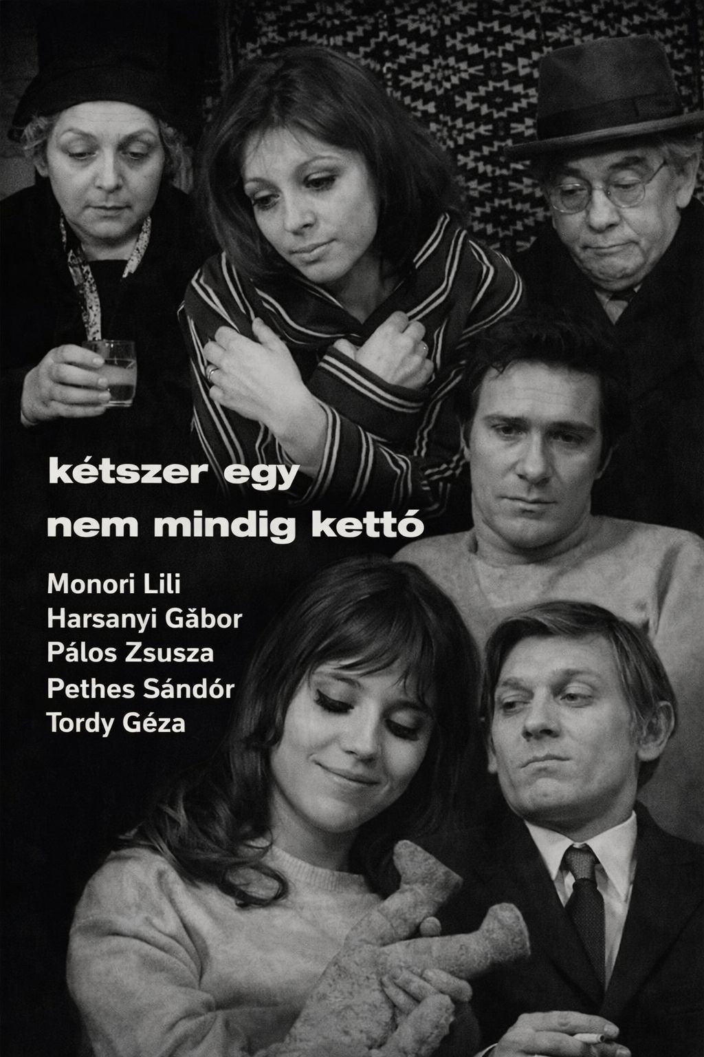 Kétszer egy nem mindig kettö