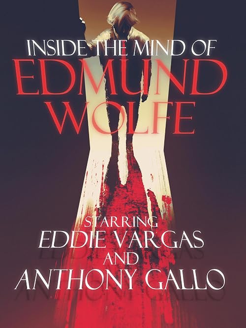 Inside the Mind of Edmund Wolfe