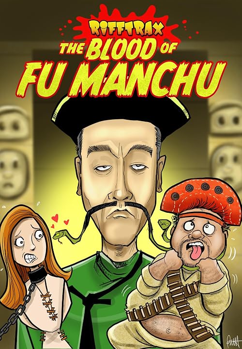 RiffTrax: The Blood of Fu Manchu