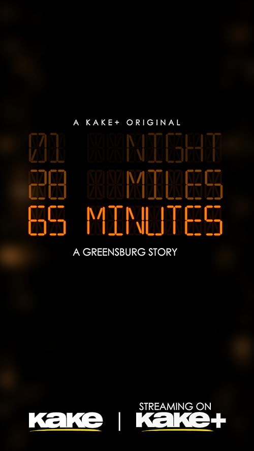 65 Minutes: A Greensburg Story