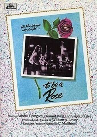 To Be a Rose