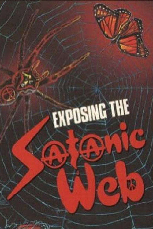 Dave Roever Presents: Exposing the Satanic Web