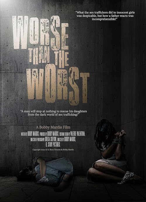Worse Than the Worst