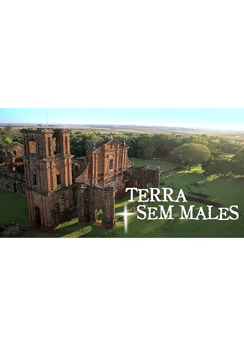 Yvy Marae: Missões Terra sem Males