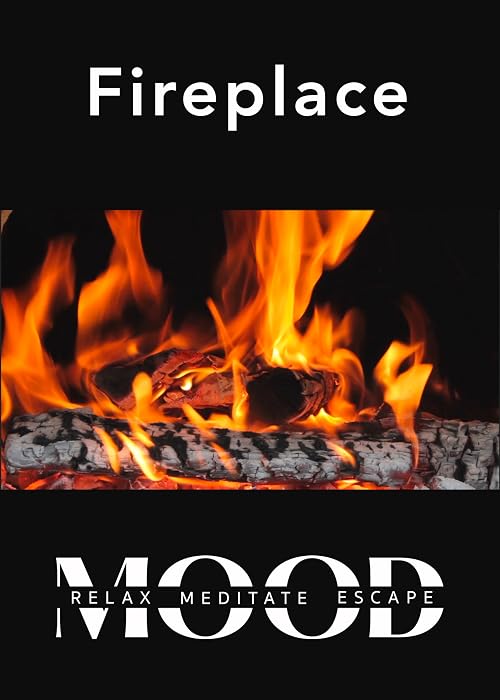 Fireplace: Mood - Relax, Meditate, Escape