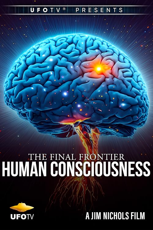 The Final Frontier - Human Consciousness