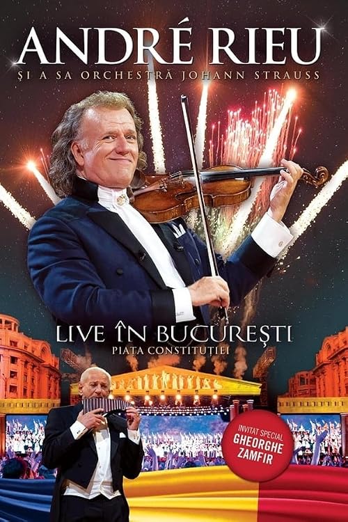 Andre Rieu: Live in Bucharest