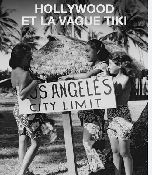 Hollywood et la vague tiki