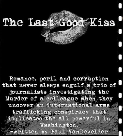 The Last Good Kiss