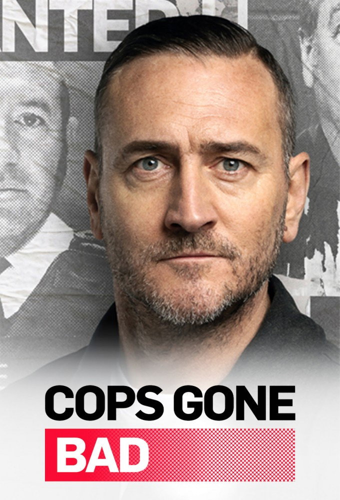 Cops Gone Bad - Verbrecher in Uniform