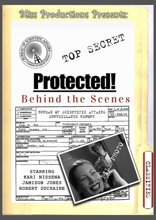 Behind the Scenes: The Making of Protected!