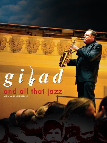 Gilad and All That Jazz