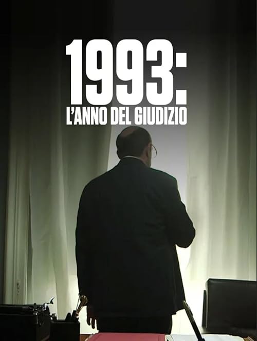 1993 - L'anno del giudizio