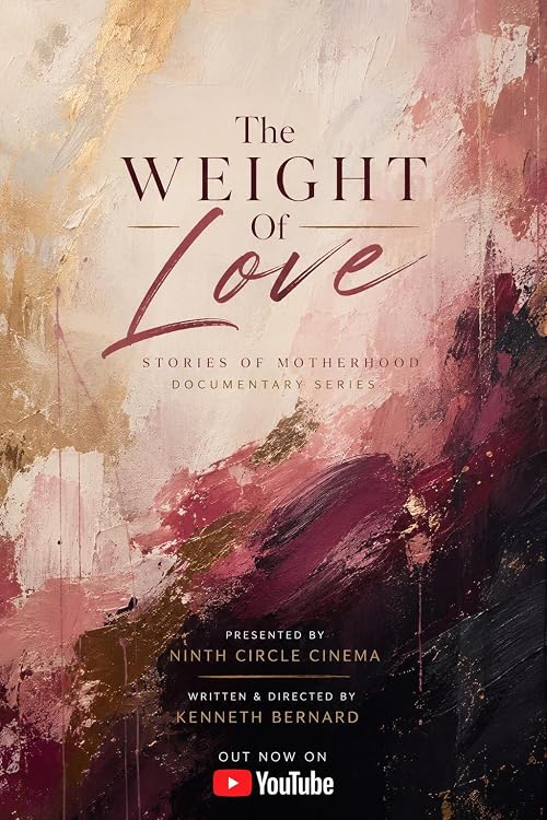 Weight of Love: Stories of Motherhood