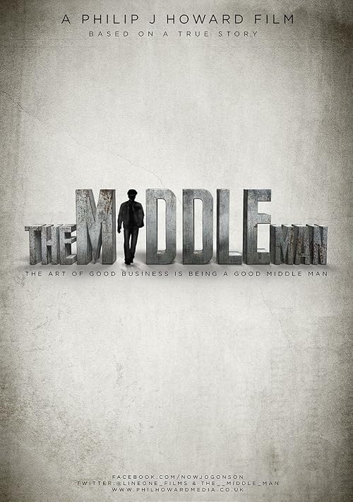 The Middle Man: The Making of the Middle Man