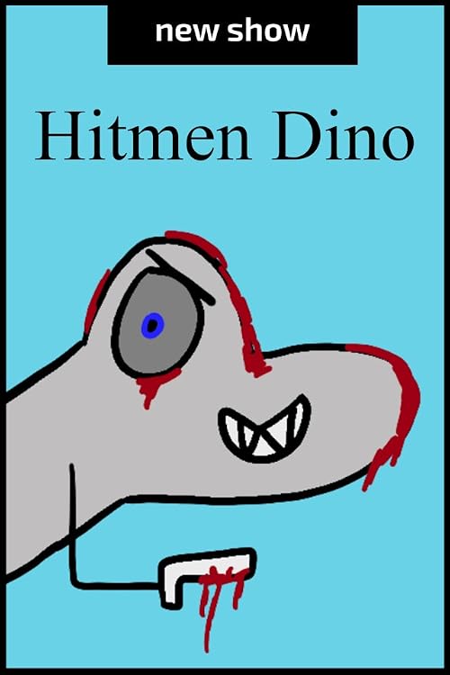 Hitmen Dino