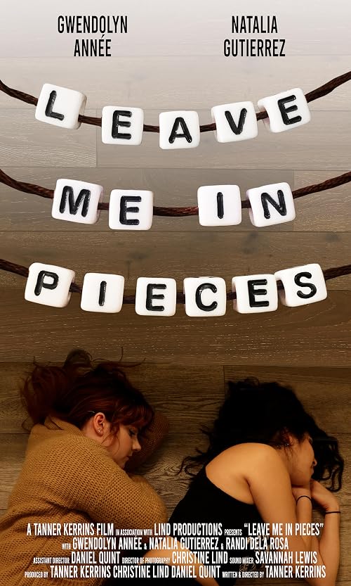 Leave Me in Pieces