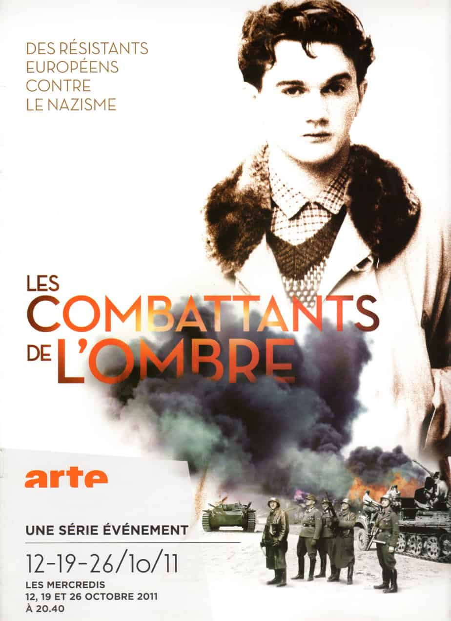 Les combattants de l'ombre, 1939-1945; Des résistants européens contre le nazisme