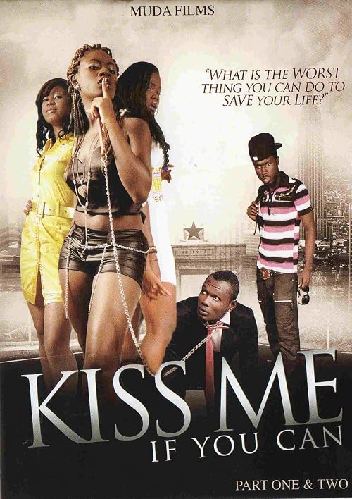 Kiss Me If You Can