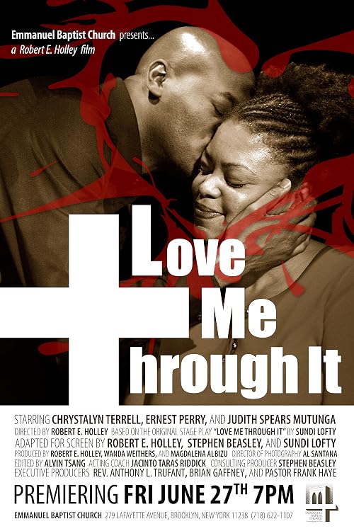 Love Me Through It
