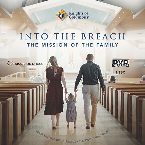 Into the Breach: The Mission of the Family