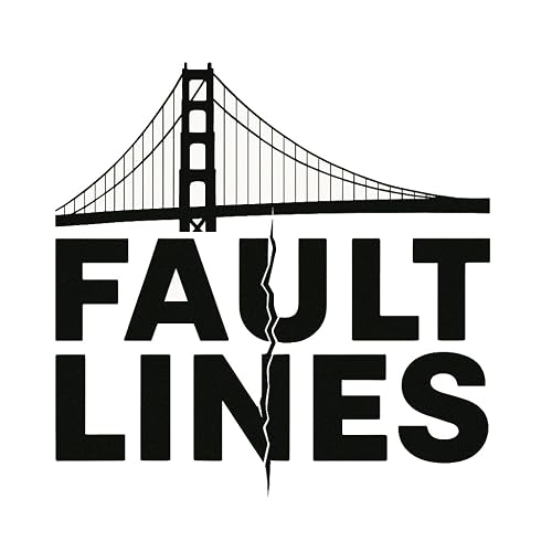 Fault Lines