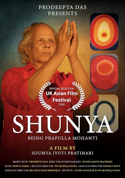 Shunya, Being Prafulla Mohanti