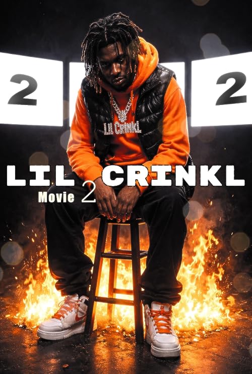 Lil Crink the Movie 2