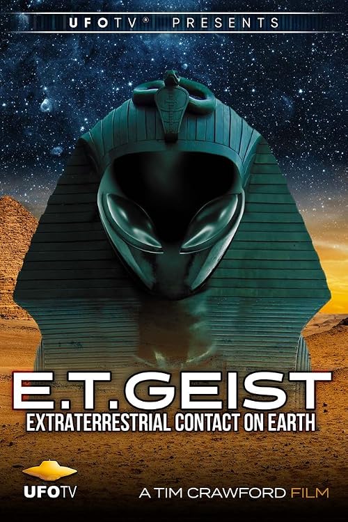 E.T.Geist - Extraterrestrial Contact on Earth